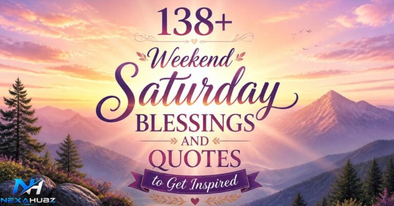 Weekend Saturday Blessings